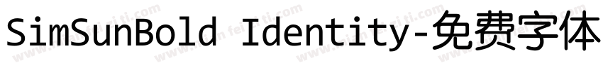 SimSunBold Identity字体转换